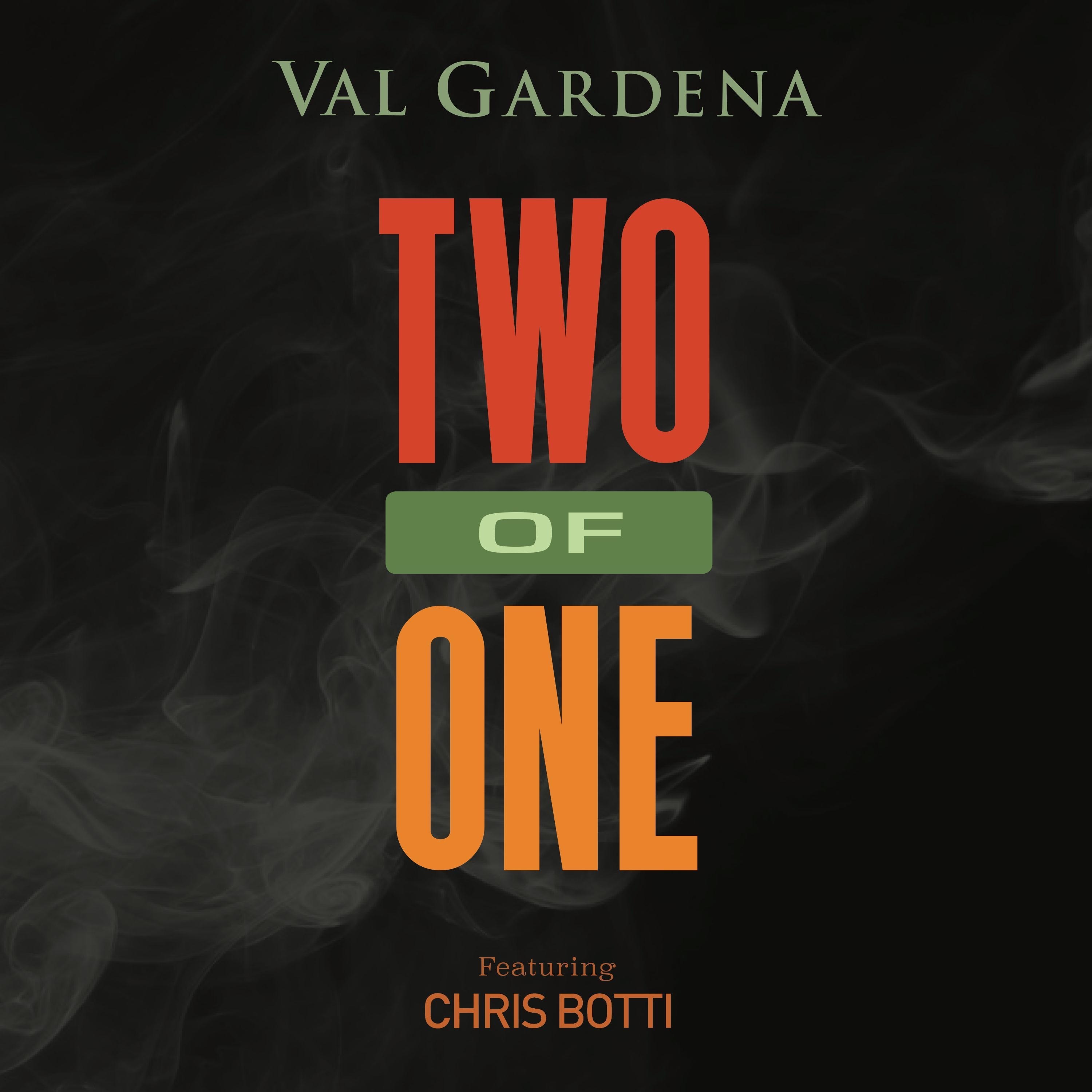 Two of One (feat. Chris Botti) - Single album cover
