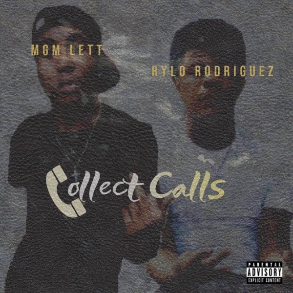 Collect Calls (feat. Rylo Rodriguez) - Single album cover