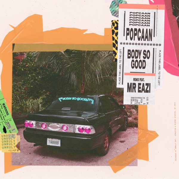 Body so Good (feat. Mr Eazi) [Remix] - Single album cover
