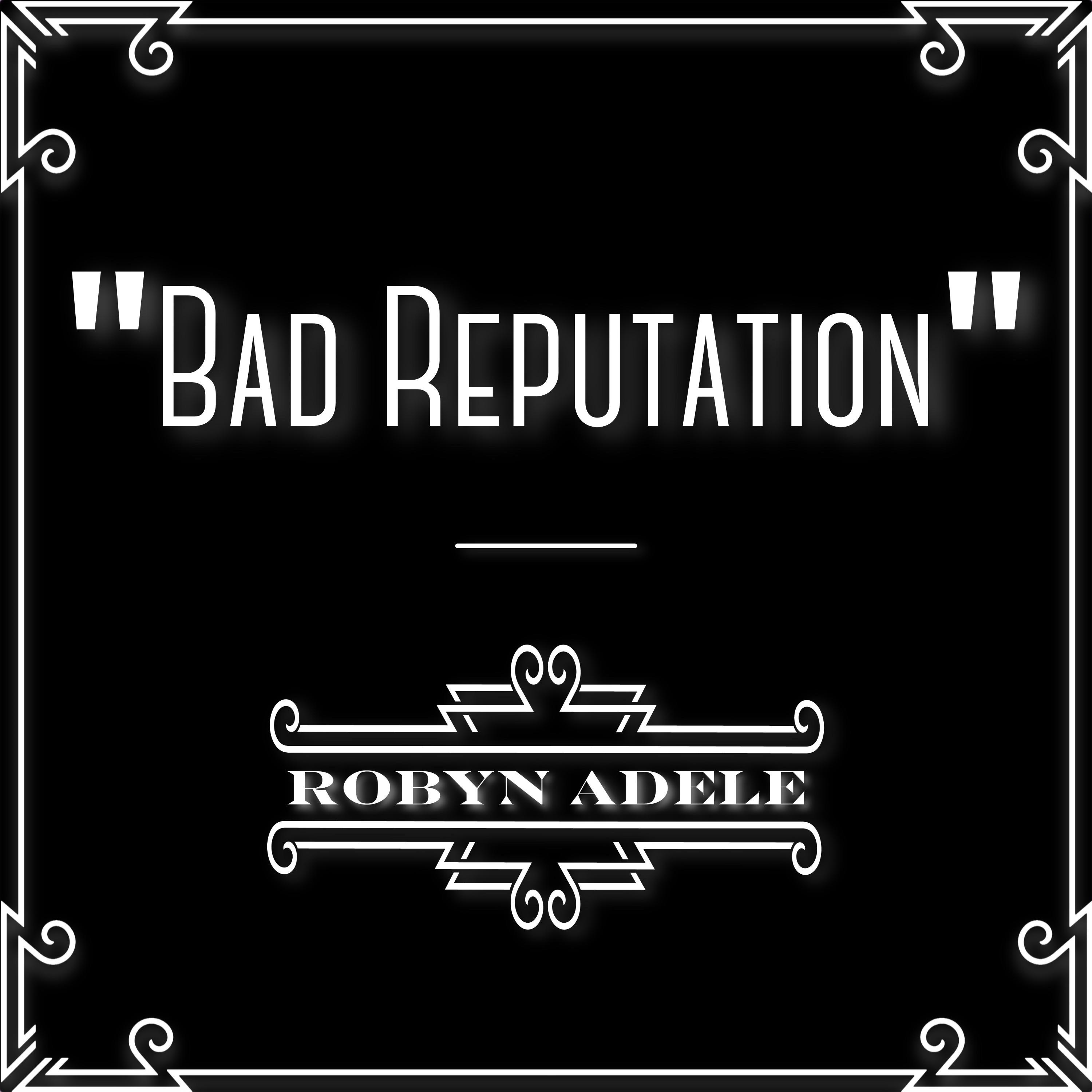 Bad Reputation - Single album cover