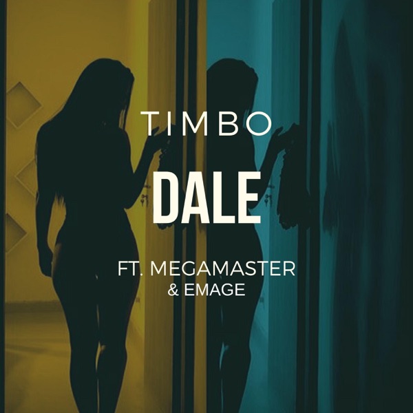 Dale (feat. Mega Master & Emage) - Single album cover
