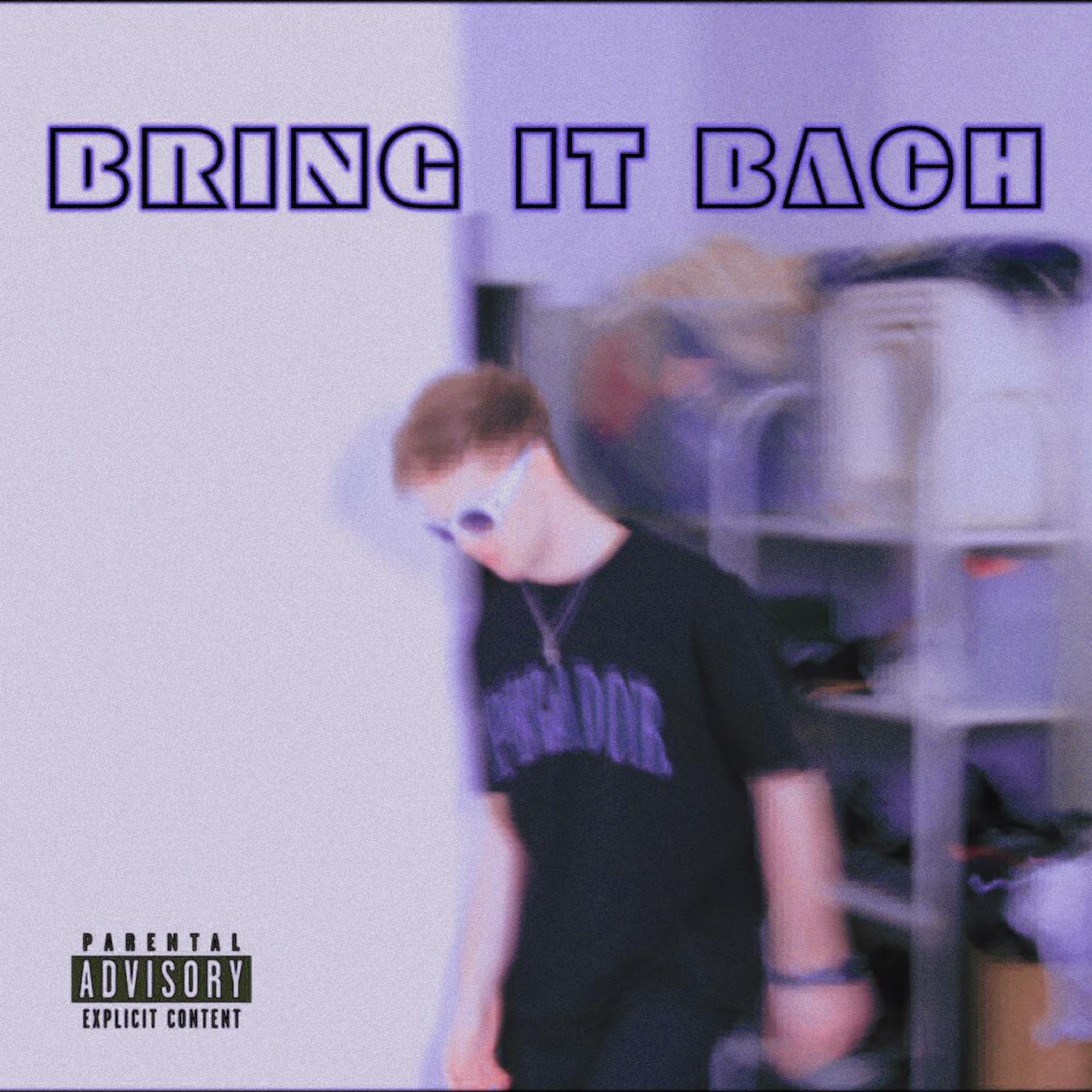Bring it BACH - Single album cover