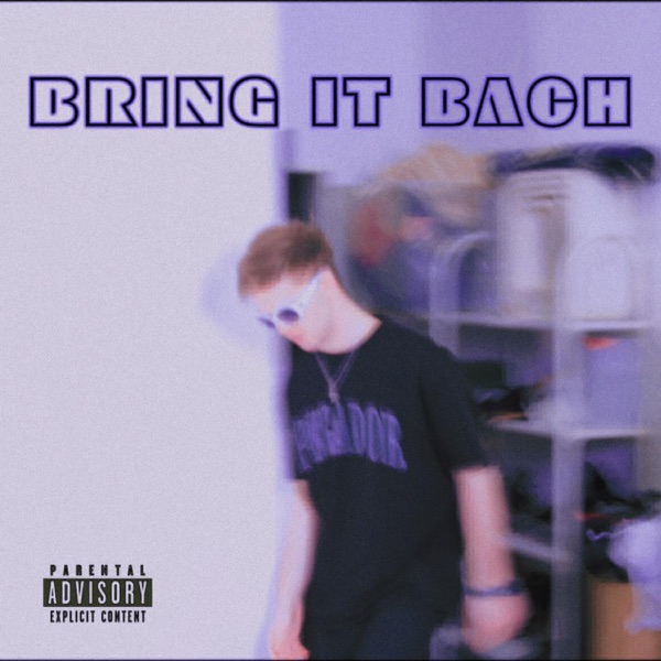 Bring it BACH - Single album cover