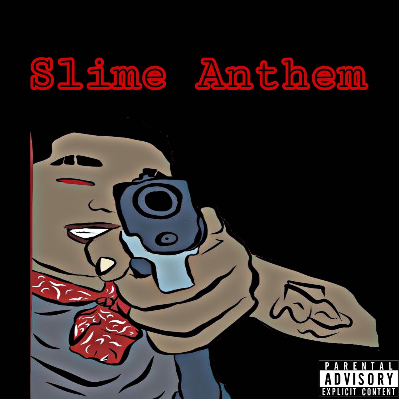 Slime Anthem - Single album cover