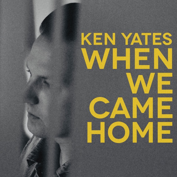 When We Came Home - Single album cover