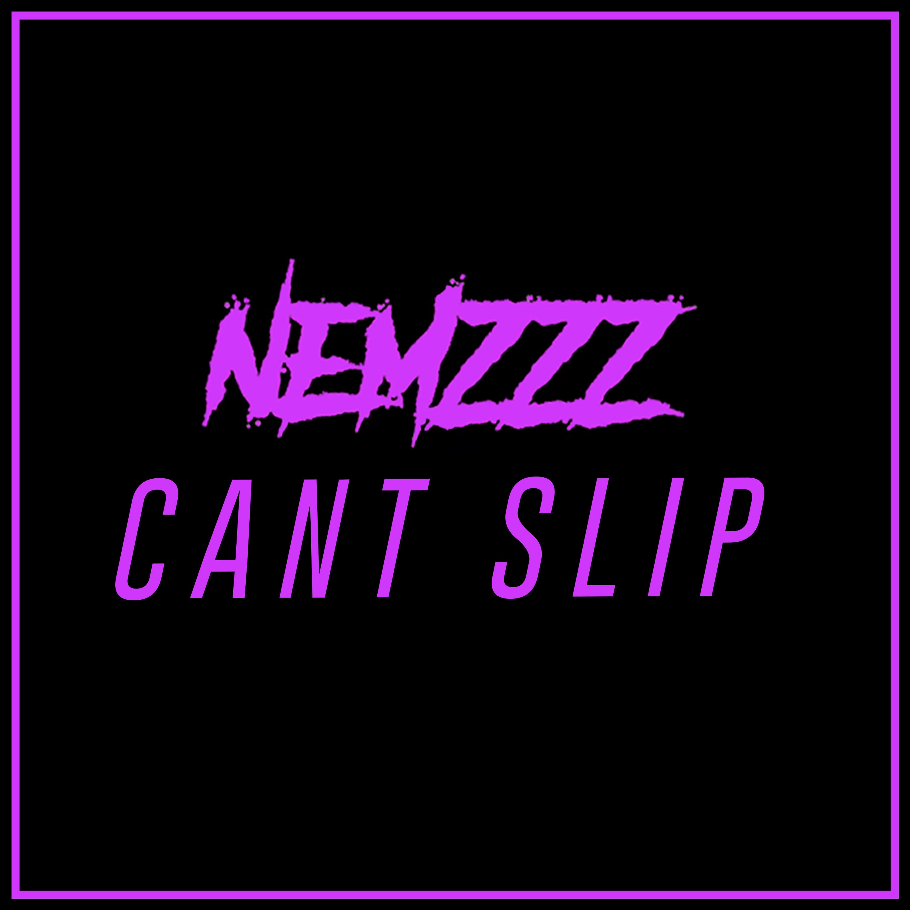 Can't Slip - Single album cover