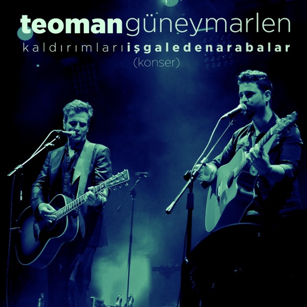 Kaldırımları İşgal Eden Arabalar (Konser) [feat. Teoman] - Single album cover