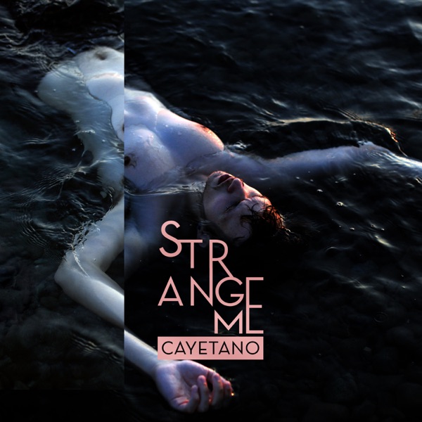 Strange Me - Single album cover