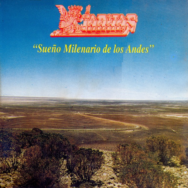 Sueño Milenario de los Andes album cover