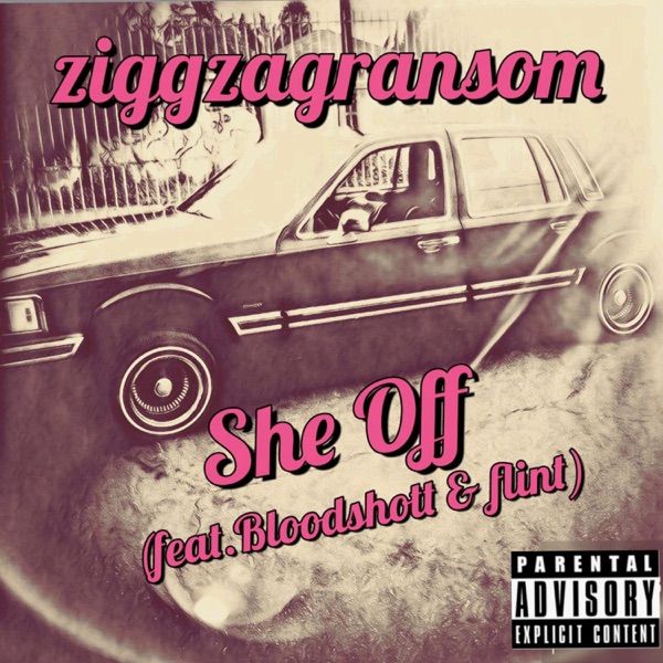 She Off (feat. Bloodshott & Flint) - Single album cover