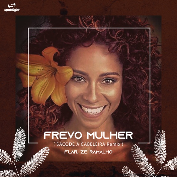Frevo Mulher (Sacode a Cabeleira Remix) - Single album cover