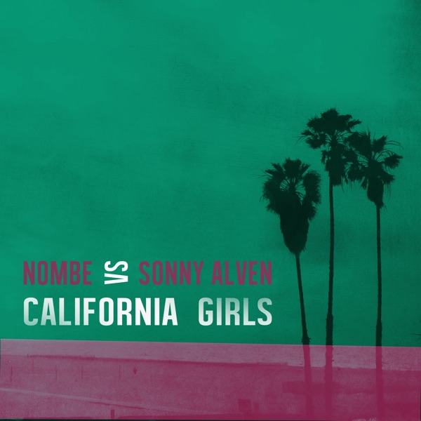 California Girls (Remix) - Single album cover