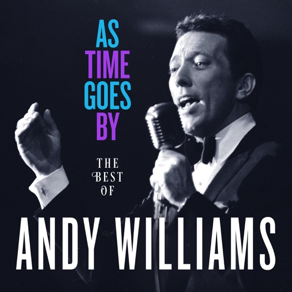 As Time Goes By: The Best of Andy Williams album cover