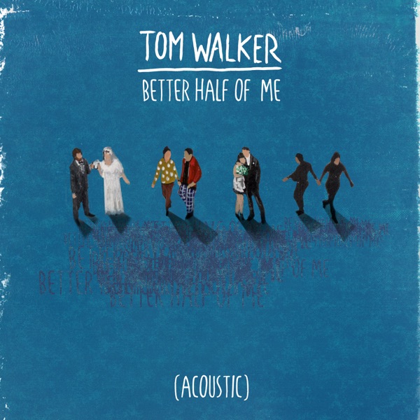 Better Half of Me (Acoustic) - Single album cover