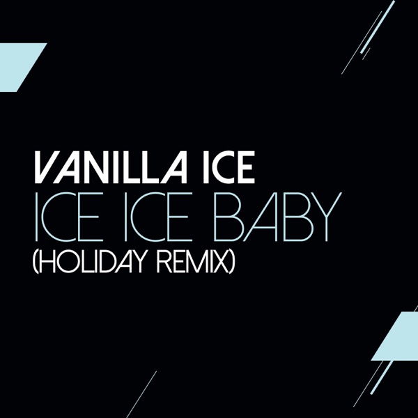 Ice Ice Baby (Holiday Remix) - Single album cover