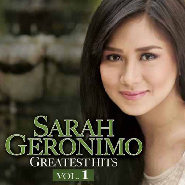 Sarah Geronimo Greatest Hits, Vol. 1 album cover