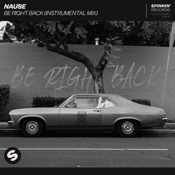 Be Right Back (Instrumental Mix) - Single album cover