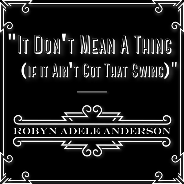 Don't Mean a Thing (If It Ain't Got That Swing) - Single album cover