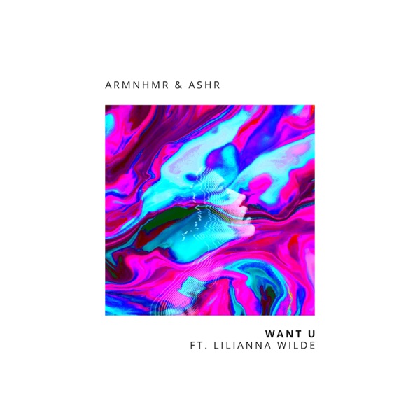 WANT U (feat. Lilianna Wilde) - Single album cover