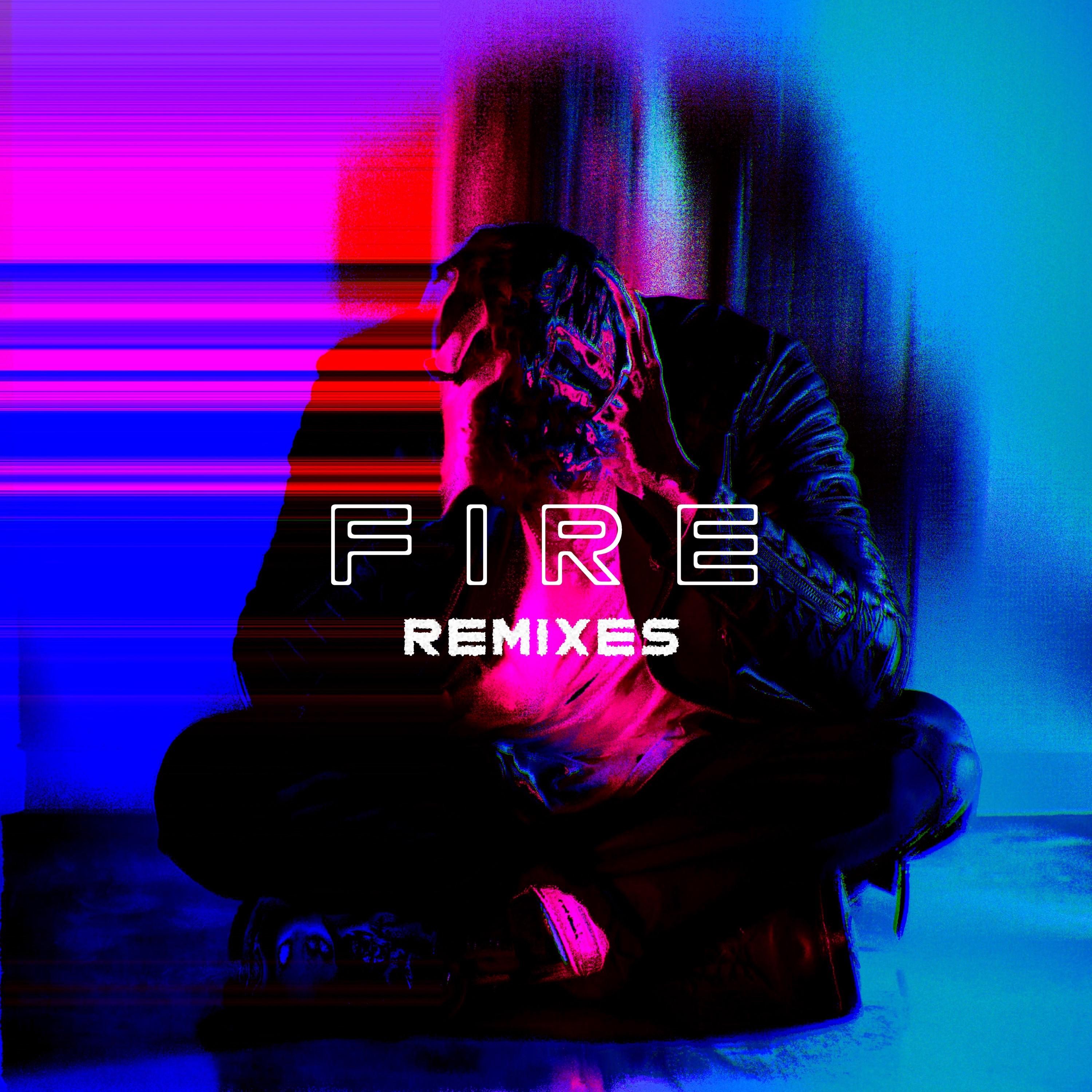 Fire (Remixes) - EP album cover