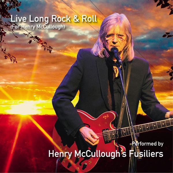 Live Long Rock & Roll (feat. Gary Brooker, Nick Mason, Paul McCartney, Chris Stainton, Albert Lee, P album cover