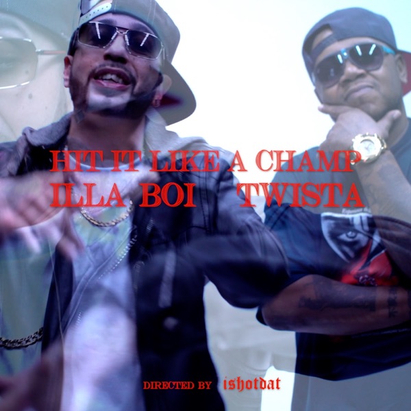 Hit It Like a Champ (feat. Twista) - Single album cover