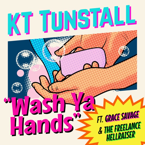 Wash Ya Hands (feat. Grace Savage & The Freelance Hellraiser) - Single album cover