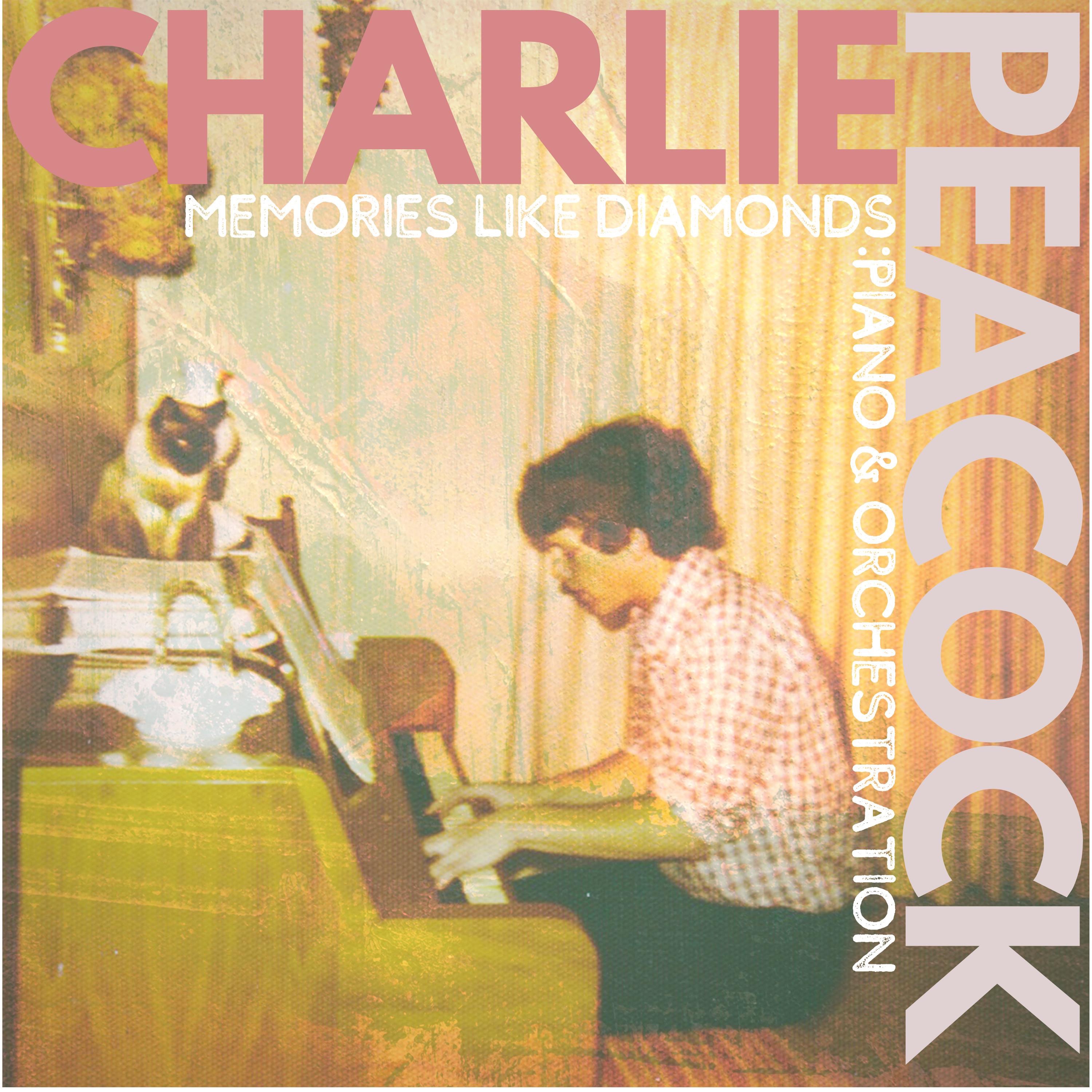 Memories Like Diamonds: Piano & Orchestration - EP album cover