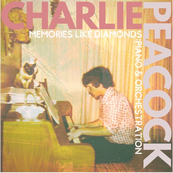 Memories Like Diamonds: Piano & Orchestration - EP album cover