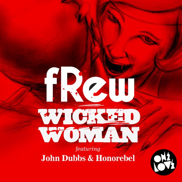 Wicked Woman (Revolvr Remix) [feat. Jason Dubbs & Honorebel] - Single album cover