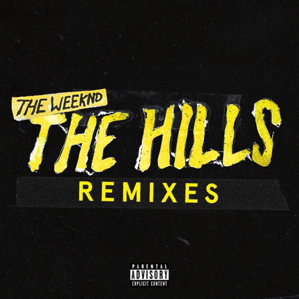 The Hills Remixes - Single album cover