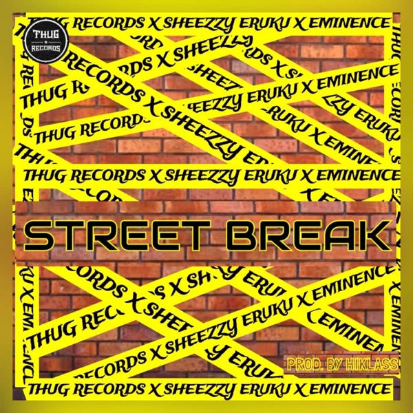 Street Break (feat. Eminence) - Single album cover
