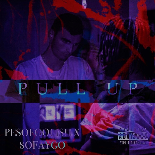 Pull Up (feat. $ofaygo) - Single album cover