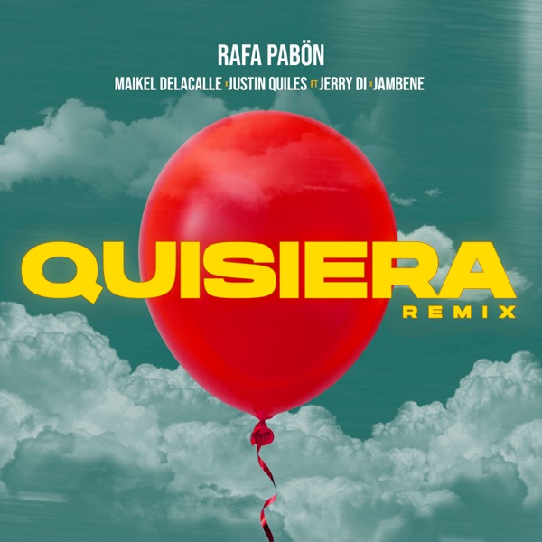 Quisiera (Remix) [feat. Jerry Di & Jambene] - Single album cover