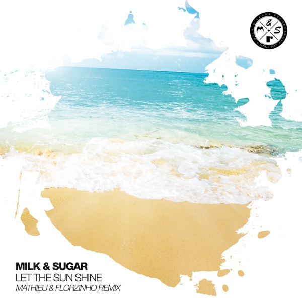 Let the Sun Shine (Mathieu & Florzinho Remix) - Single album cover