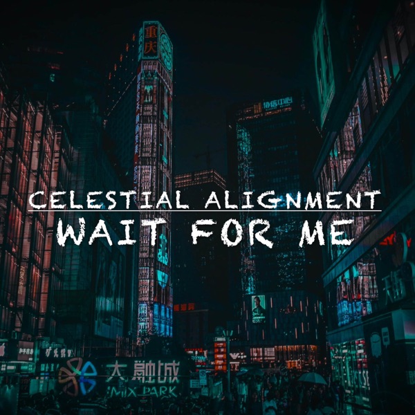 Wait For Me (Inspired By "Blade Runner") - Single album cover