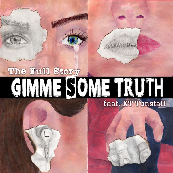 Gimme Some Truth (feat. KT Tunstall) - Single album cover