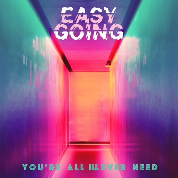 You're All I'll Ever Need - Single album cover