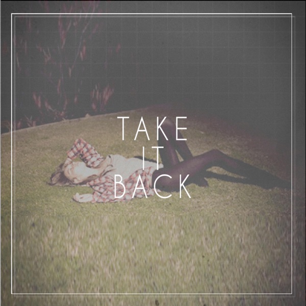 Take It Back - Single album cover
