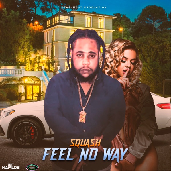 Feel No Way - Single album cover