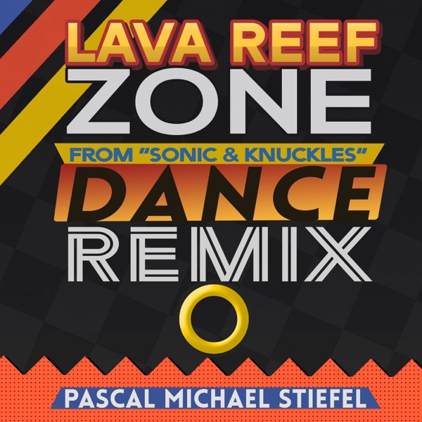 Lava Reef Zone (From "Sonic & Knuckles") [Dance Remix] - Single album cover