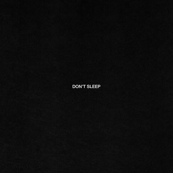 Don't Sleep - Single album cover