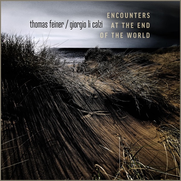 Encounters at the End of the World - Single album cover