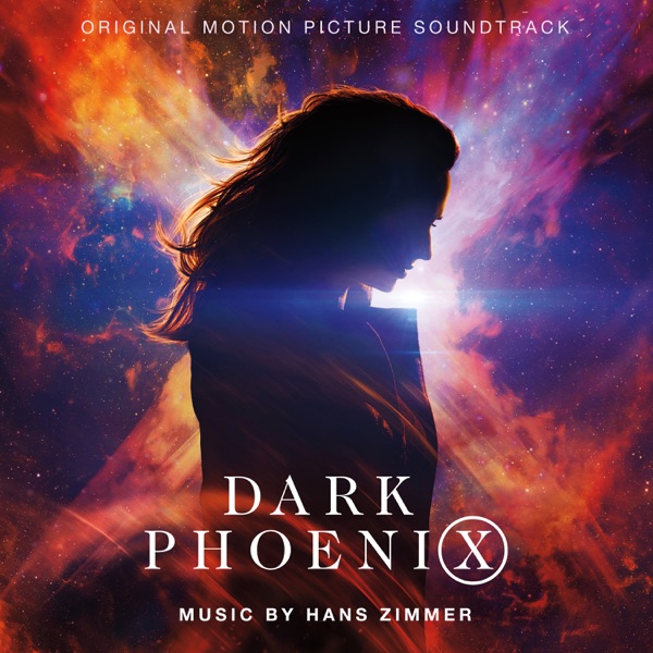 Dark Phoenix (Original Motion Picture Soundtrack) album cover