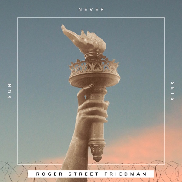 Sun Never Sets (feat. Tom Chapin, Peter Yarrow, Joel Rafael & Guy Davis) - Single album cover