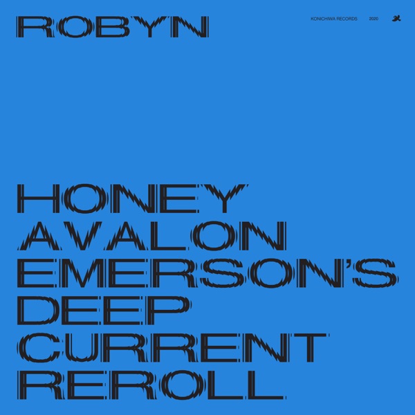 Honey (Avalon Emerson's Deep Current Reroll) - Single album cover