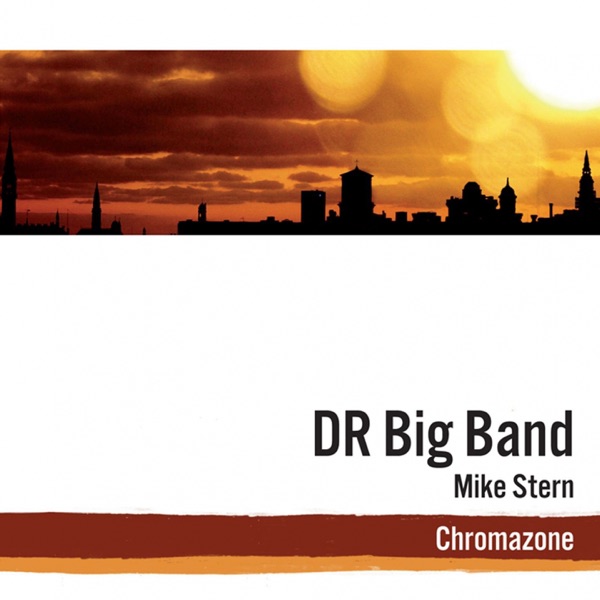Chromazone (feat. Mike Stern) album cover