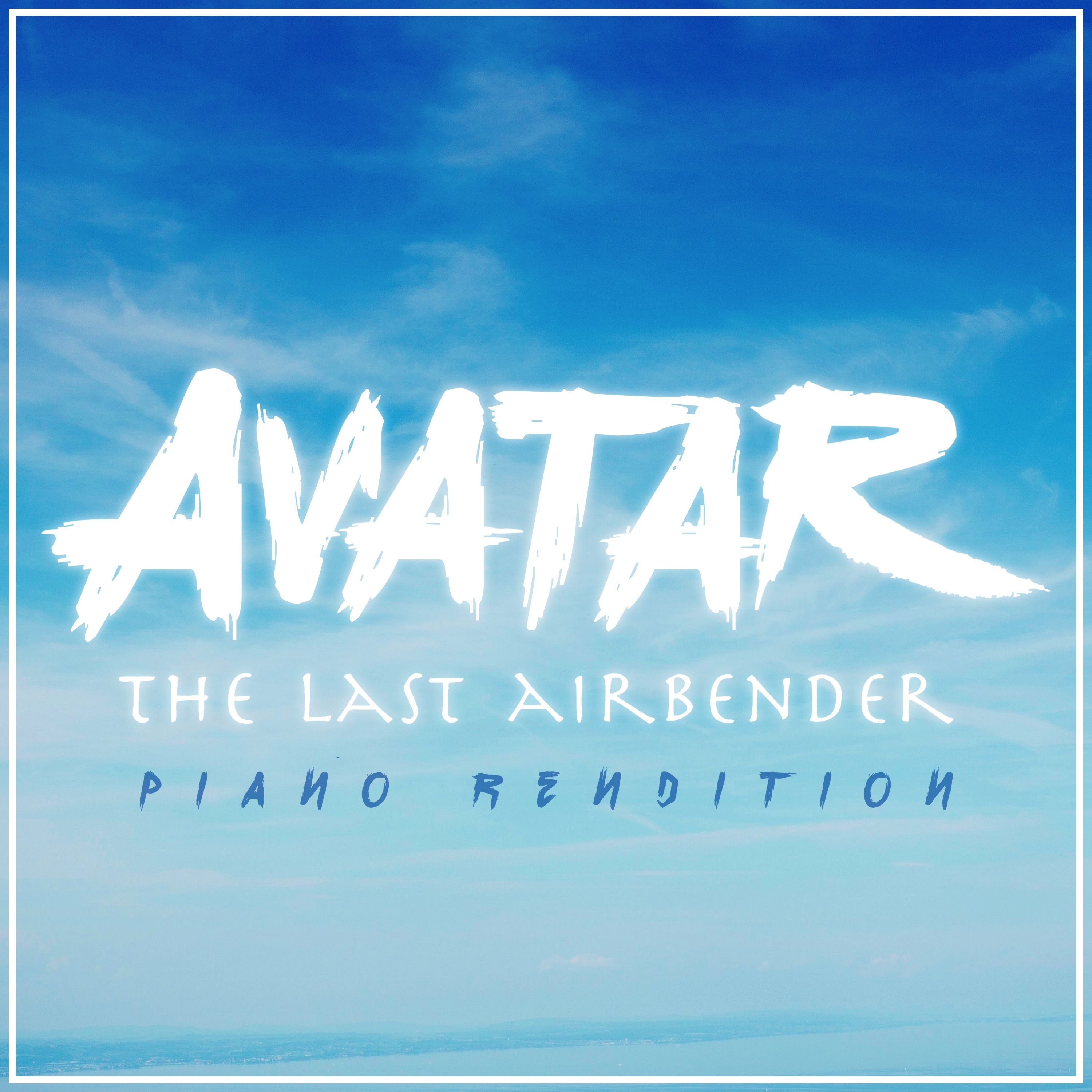 Avatar: The Last Airbender - Main Theme (Piano Rendition) - Single album cover