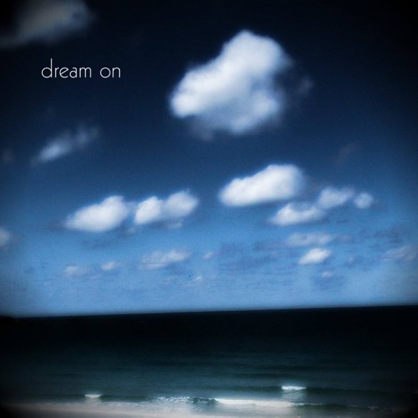 Dream On (feat. Chloe Ann) - Single album cover
