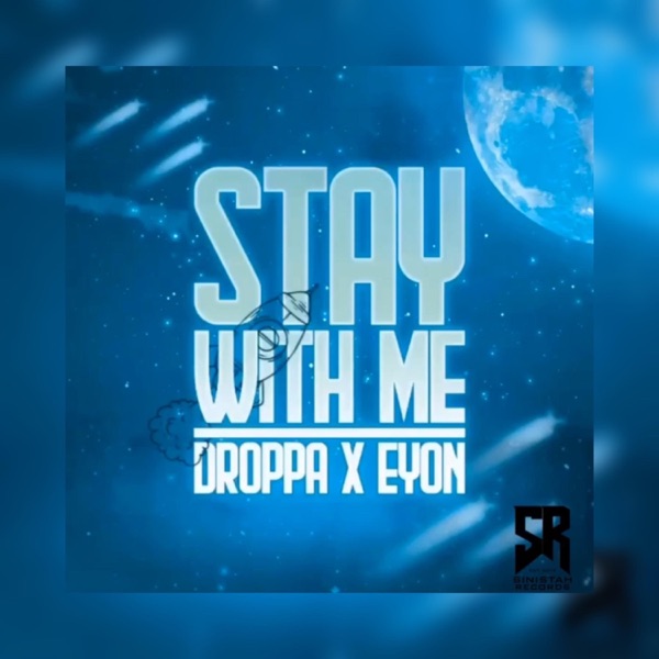 Stay With Me (feat. Eyon) - Single album cover